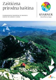 Zaštićena prirodna baština - kvarnerskom prirodom od morskih dubina do gorskih visina, 2012.